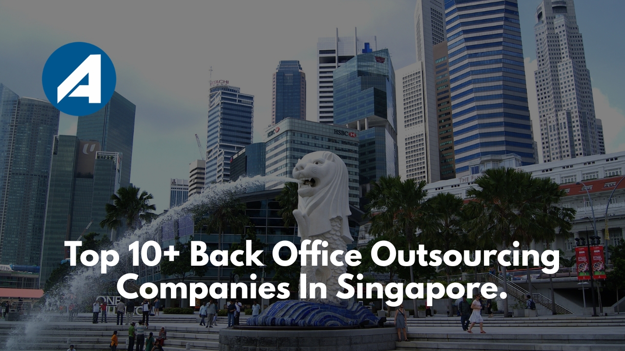 Back Office Outsourcing Companies In Singapore