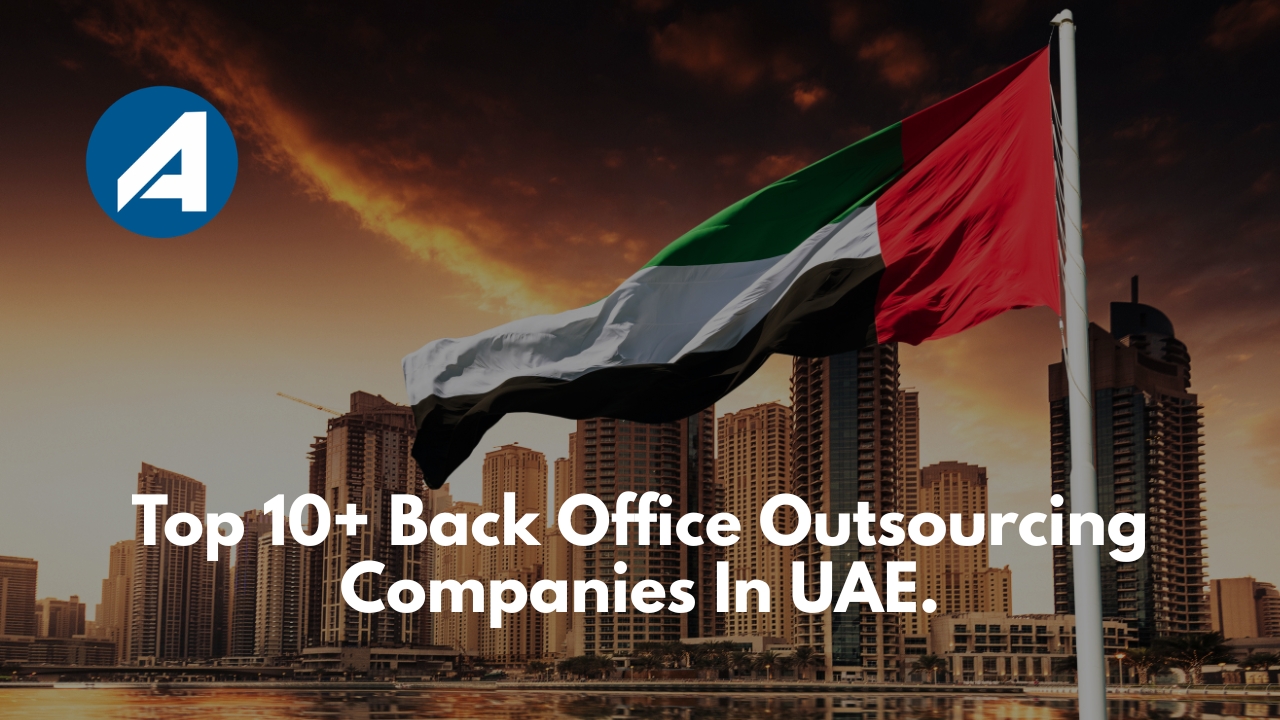Back Office Outsourcing Companies UAE