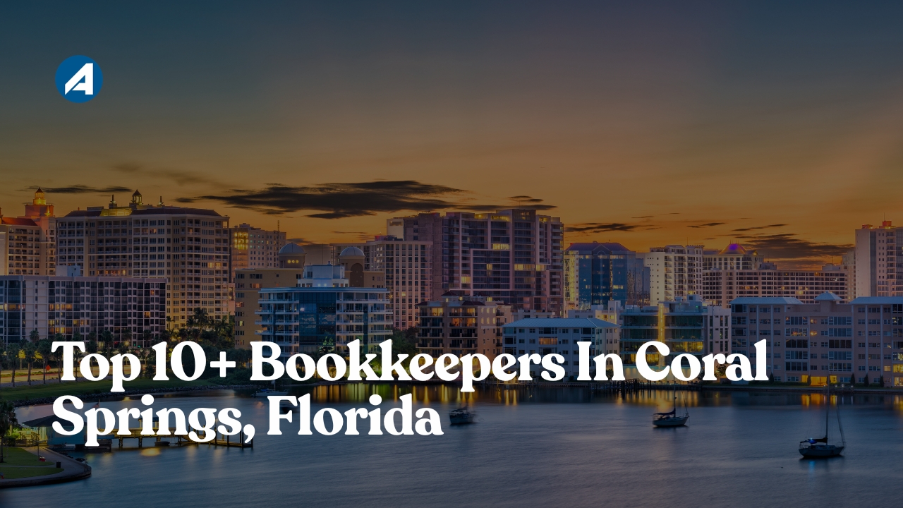 Top 10+ Bookkeepers In Coral Springs, Florida [Update In 2026]