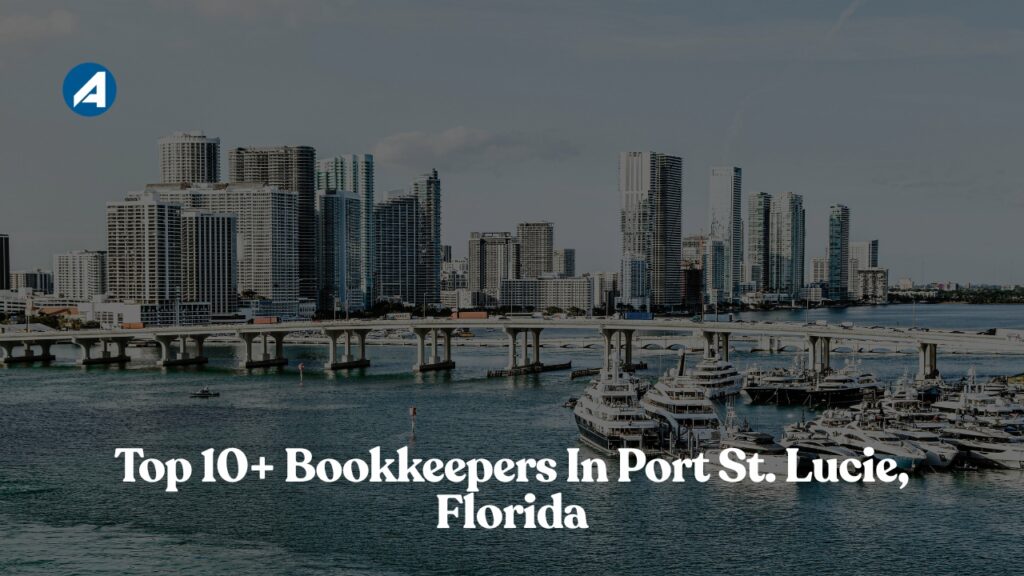 Bookkeepers In Port St. Lucie, Florida