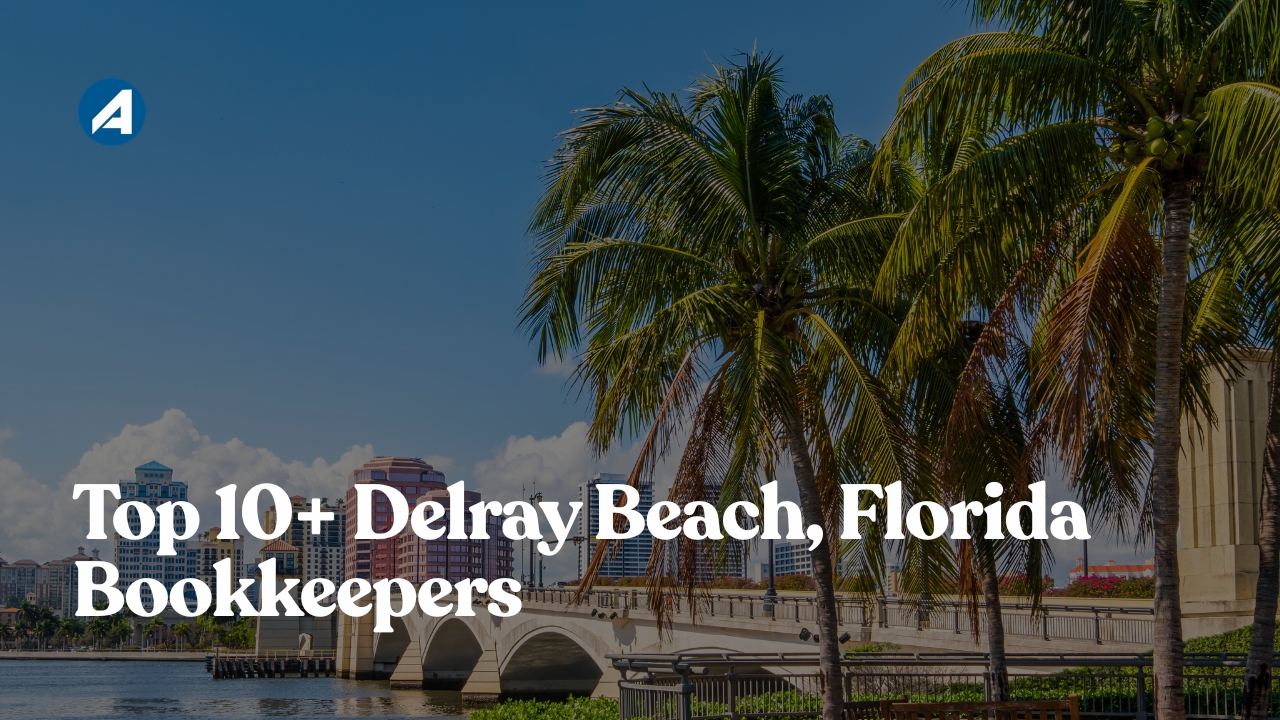 Top 10+ Delray Beach, Florida Bookkeepers [Update In 2026]