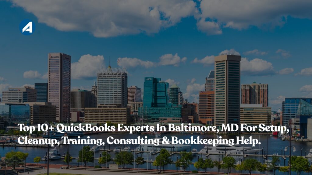 QuickBooks Experts In Baltimore