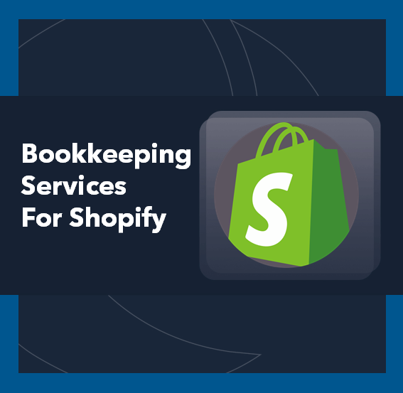 Bookkeeping Services For Shopify